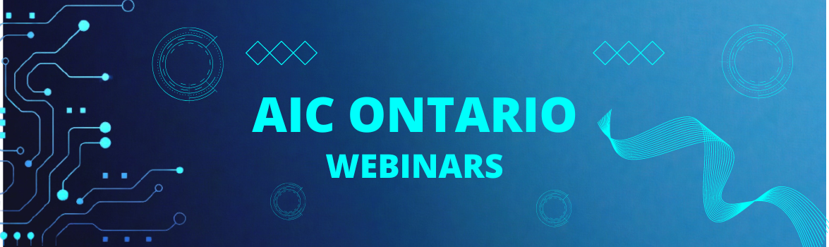 AIC Ontario Webinars 2022-2023