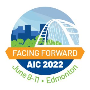 2022 AIC Conference is happening this June in Edmonton, Alberta (in-person and virtually)